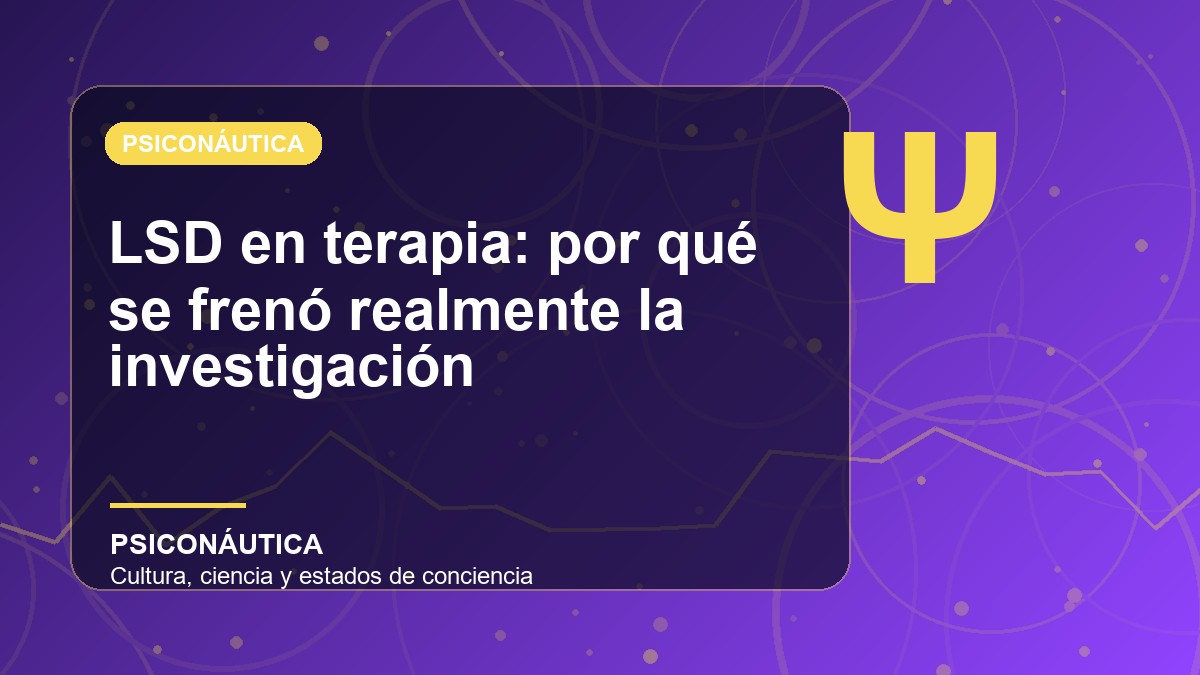 Imagen editorial de LSD en terapia: por qué se frenó realmente la investigación