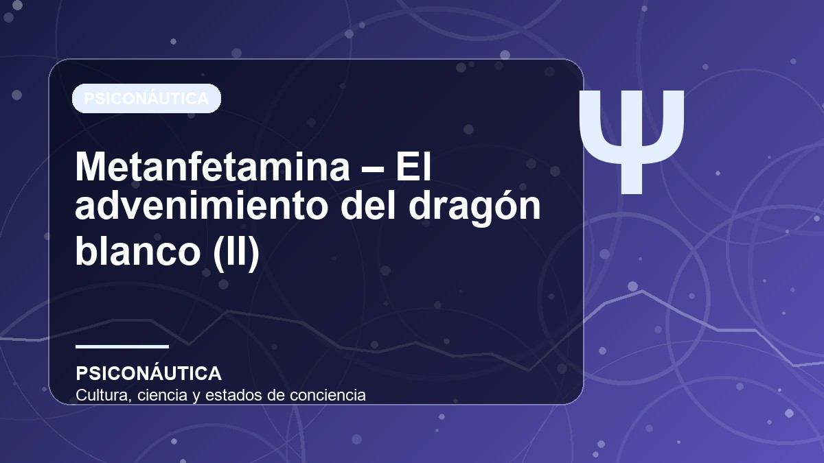 Imagen editorial de Metanfetamina – El advenimiento del dragón blanco (II)
