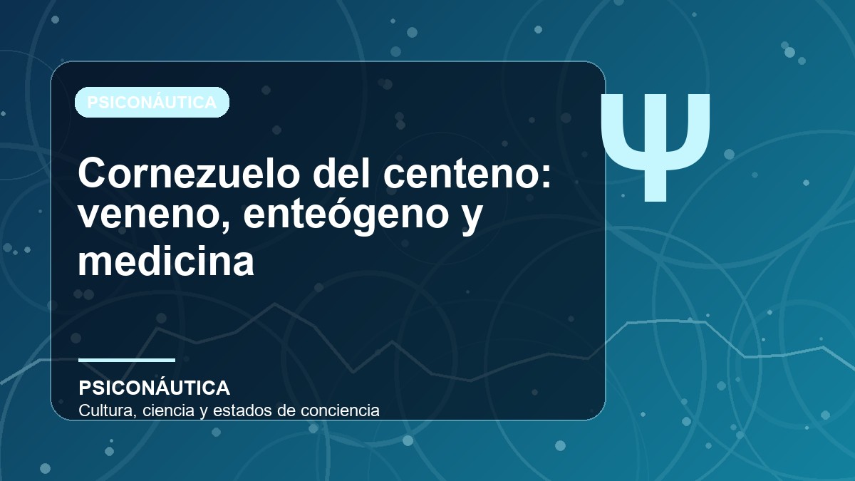 Imagen editorial de Cornezuelo del centeno: veneno, enteógeno y medicina