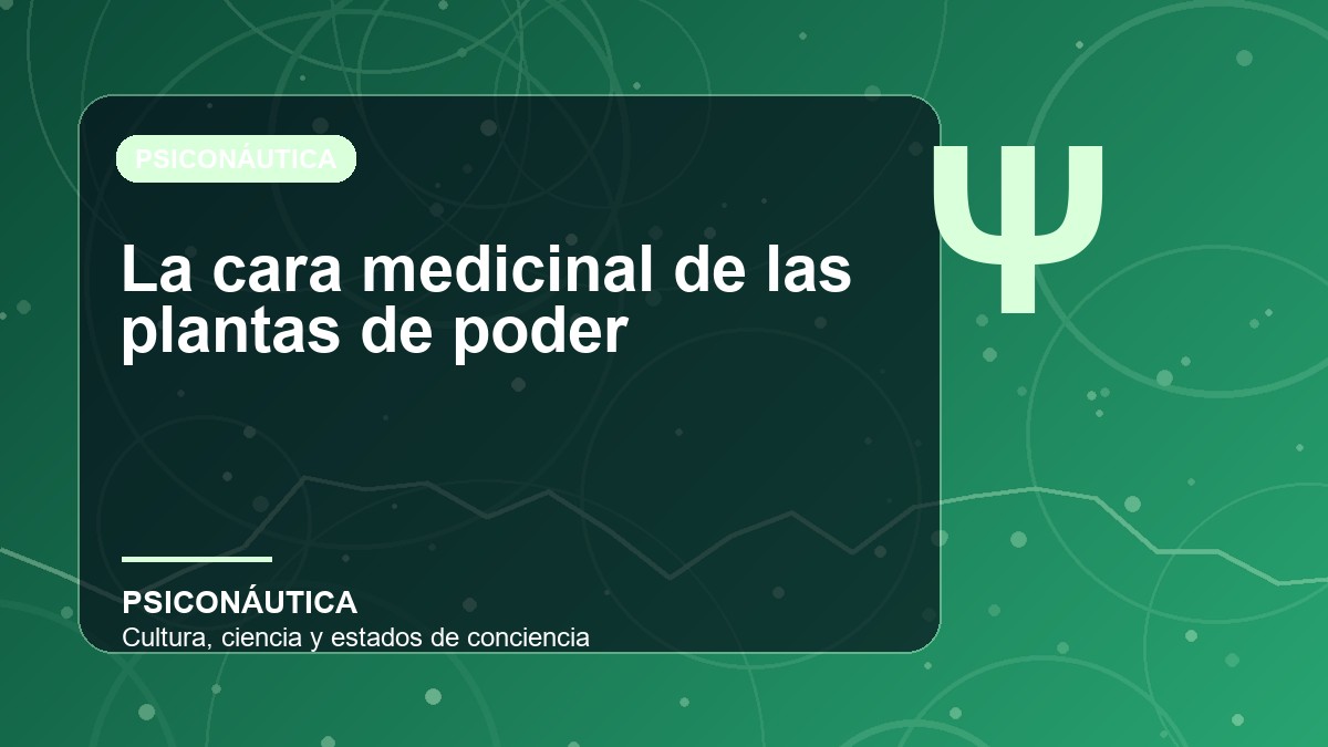 Imagen editorial de La cara medicinal de las plantas de poder