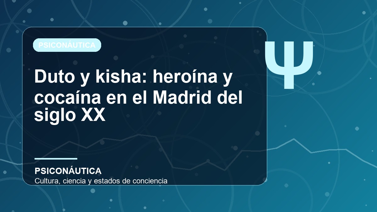 Imagen editorial de Duto y kisha: heroína y cocaína en el Madrid del siglo XX